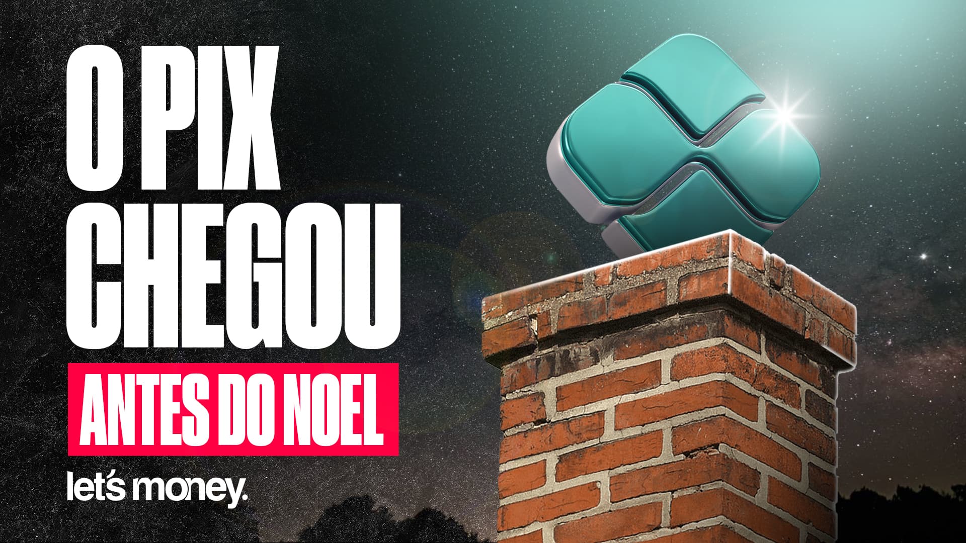 O Pix que chegou antes do Natal