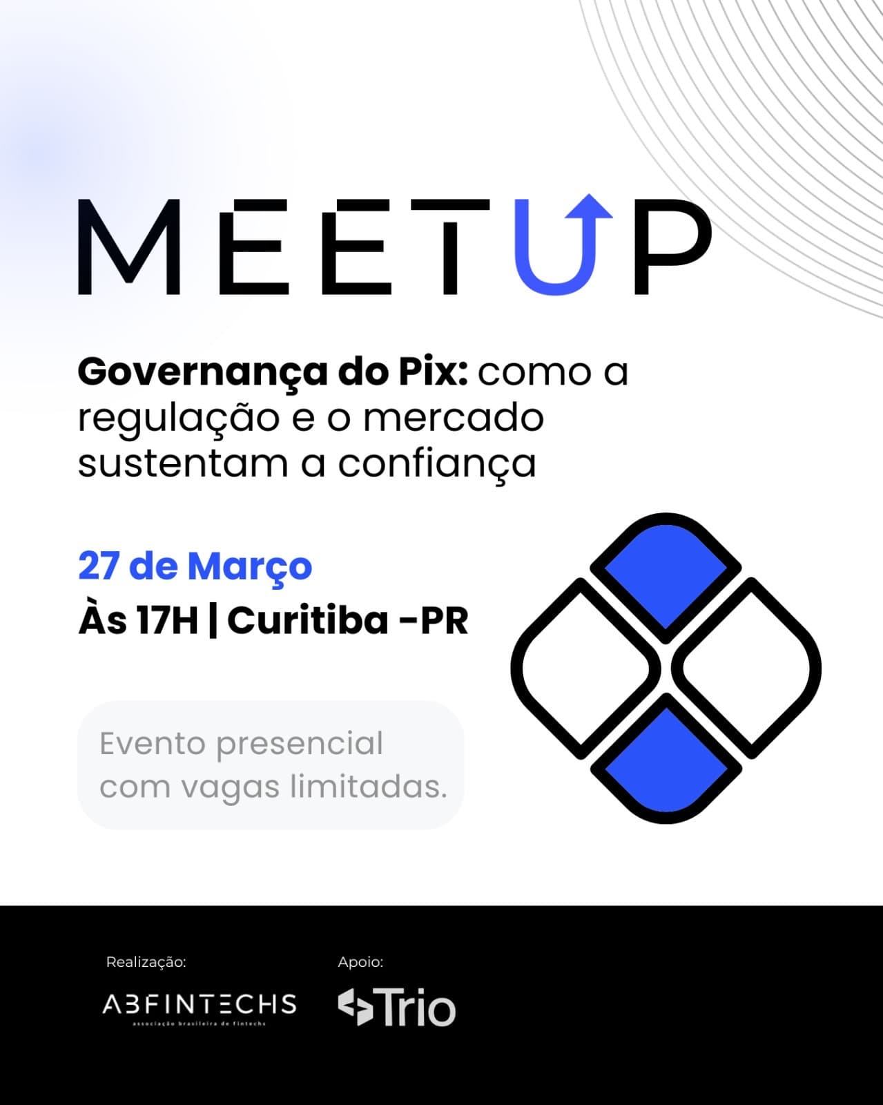 Evento da ABFintechs em parceria com a Trio em Curitiba debate o futuro do Pix e os desafios de confiança no sistema financeiro