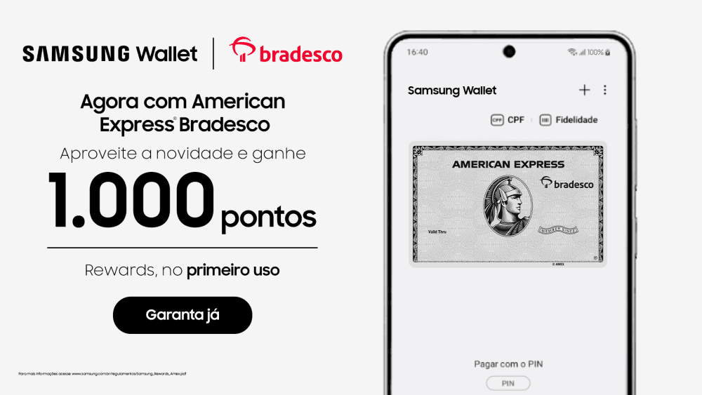 Samsung Wallet adiciona cartões Bradesco Amex